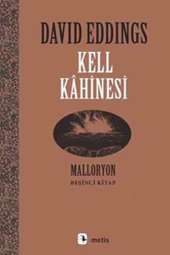 Malloryon 5. Kitap - Kell Kahinesi