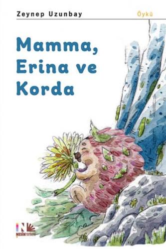 Mamma, Erina ve Korda