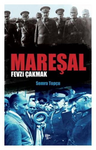 Mareşal Favzi Çakmak