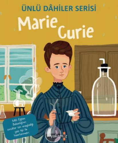 Marie Curie - Ünlü Dahiler Serisi