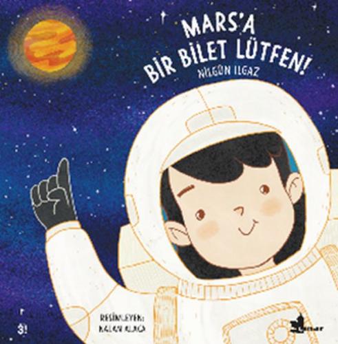 Mars'a Bir Bilet Lütfen!