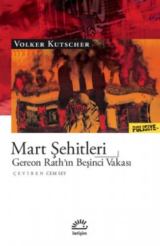 Mart Şehitleri Gereon Rath’ın Beşinci Vakası