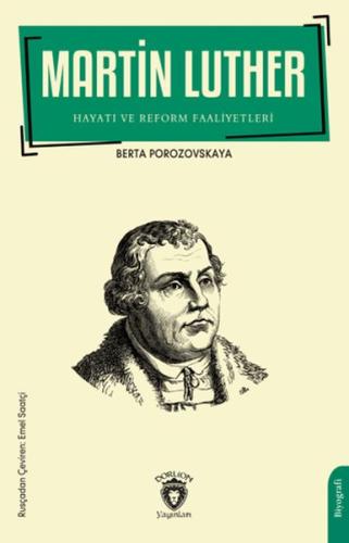 Martin Luther Hayatı ve Reform Faaliyetleri