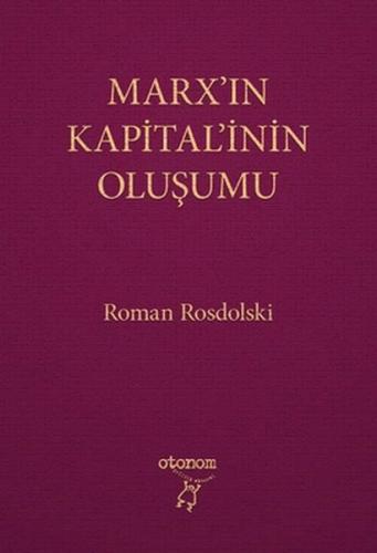 Marx'ın Kapital'inin Oluşumu