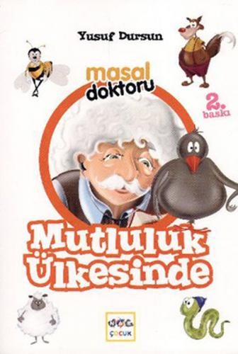 Masal Doktoru - Mutluluk Ülkesinde