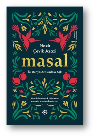 Masal - İki Dünya Arasındaki Aşk