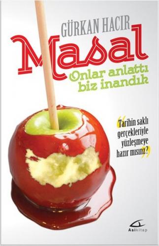 Masal - Onlar Anlattı Biz İnandık