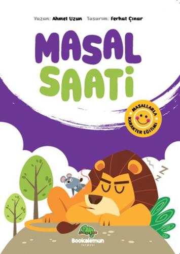 Masal Saati - Masallarla Karakter Eğitimi