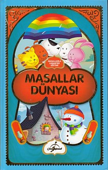 Masallarla Karakter Eğitimi - Masallar Dünyası