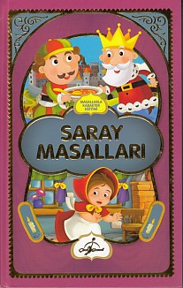 Masallarla Karakter Eğitimi - Saray Masalları