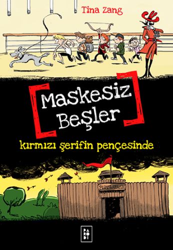 Maskesiz Beşler 2 - Kırmızı Şerifin Pençesinde