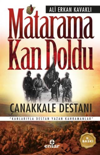 Matarama Kan Doldu - Çanakkale Destanı