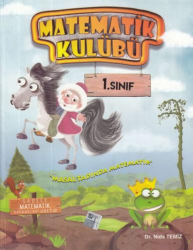 Matematik Kulübü 1. Sınıf Masal Tadında Matematik (Yeni)