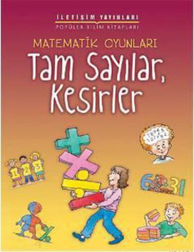 Matematik Oyunları Tam Sayılar, Kesirler