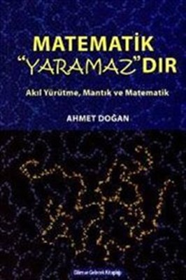 Matematik Yaramazdır-Akıl Yürütme, Mantık ve Matematik-