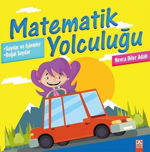 Matematik Yolculuğu 1 - Sayılar ve İşlemler / Doğal Sayılar