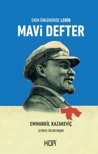 Mavi Defter-Ekim Öngününde Lenin-