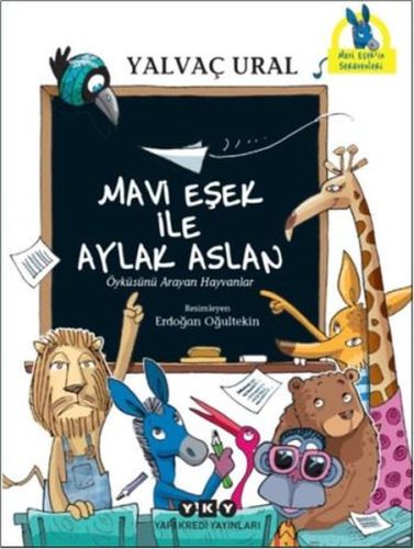 Mavi Eşek ile Aylak Aslan