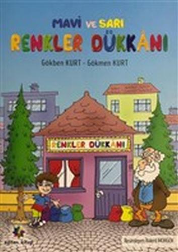 Mavi ve Sarı - Renkler Dükkanı