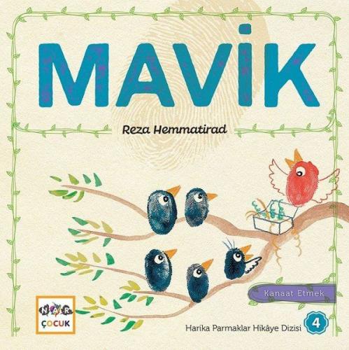 Mavik - Harika Parmaklar Hikaye Dizisi 4 Kanaat Etmek