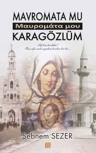 Mavromata Mu - Karagözlüm