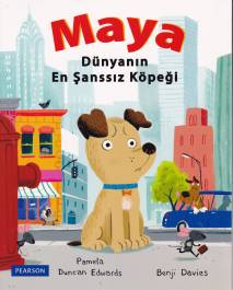 Maya - Dünyanın En Şanssız Köpeği