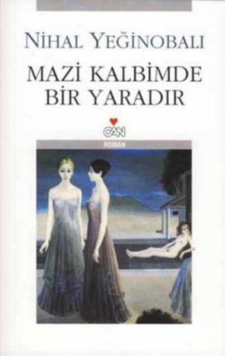 Mazi Kalbimde Bir Yaradır