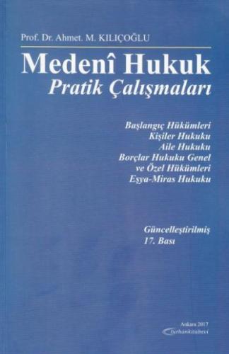 Medeni Hukuk Pratik Çalışmaları