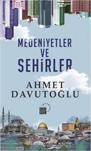 Medeniyetler ve Şehirler Ciltli