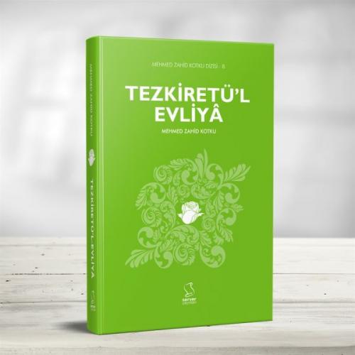 Mehmed Zahid Kotku Dizisi 08 - Tezkiretü'l Evliya