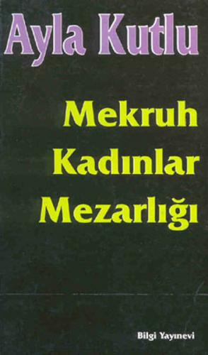 Mekruh Kadınlar Mezarlığı