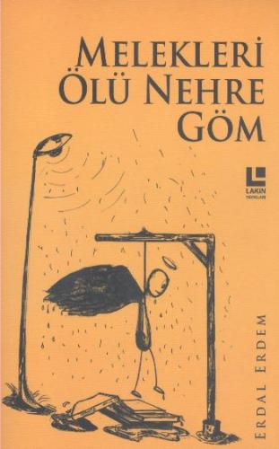 Melekleri ölü Nehre Göm