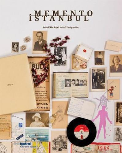 Memento İstanbul: Hrıstoff Aile Arşivi