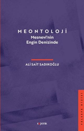 Meontoloji - Mesnevi’nin Engin Denizinde