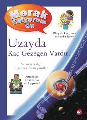 Merak Ediyorum da Uzayda Kaç Gezegen Vardır?