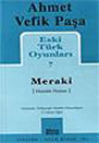 Meraki / Eski Türk Oyunları 7