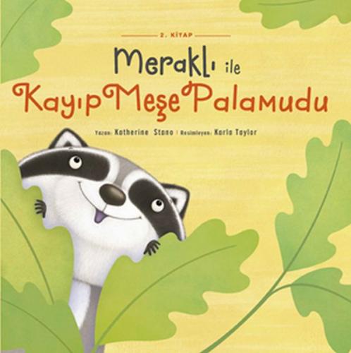 Meraklı İle Kayıp Meşe Palamudu 2. Kitap