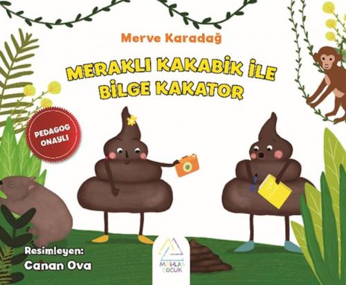 Meraklı Kakabik İle Bilge Kakator