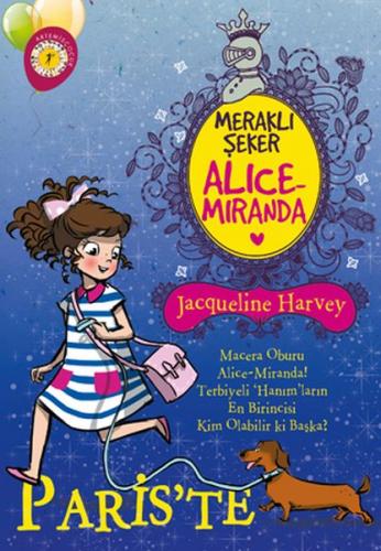 Meraklı Şeker Alice Miranda - Paris'te