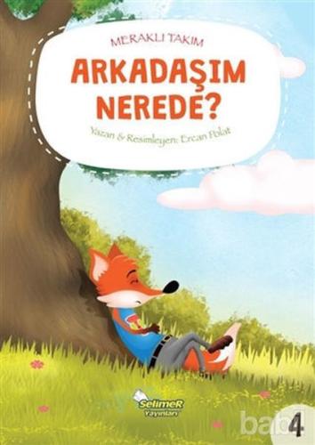 Meraklı Takım - Arkadaşım Nerede