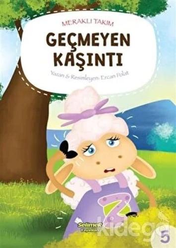 Meraklı Takım - Geçmeyen Kaşıntı