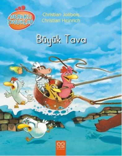 Meraklı Tavuklar - Büyük Tava