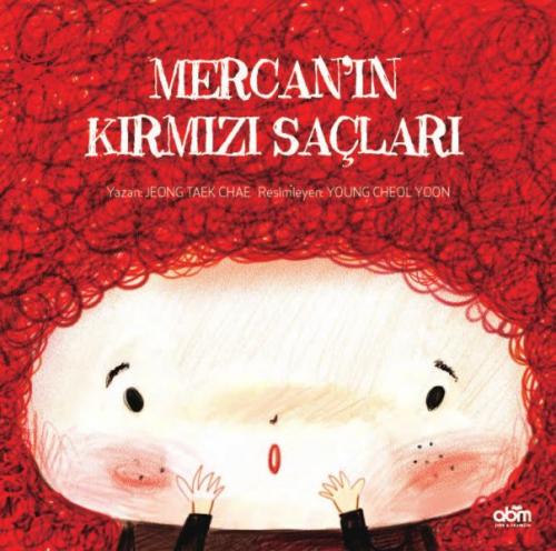 Mercan'ın Kırmızı Saçları (Ciltli)