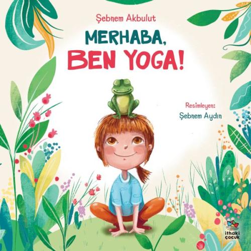 Merhaba, Ben Yoga!