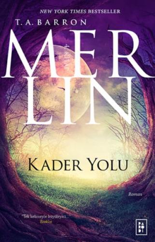 Merlin 4. Kitap Kader Yolu