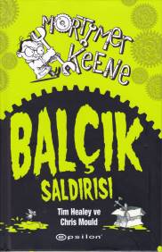 Mertymer Keene - Balçık Saldırısı