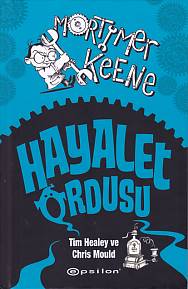 Mertymer Keene - Hayalet Ordusu