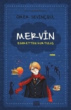 Mervin - Esaretten Kurtuluş 2