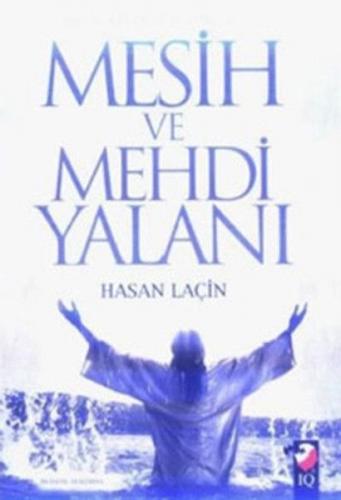 Mesih ve Mehdi Yalanı