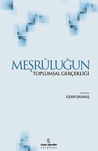 Meşruluğun Toplumsal Gerçekliği